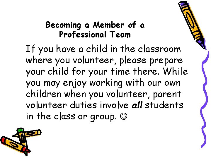 Becoming a Member of a Professional Team If you have a child in the