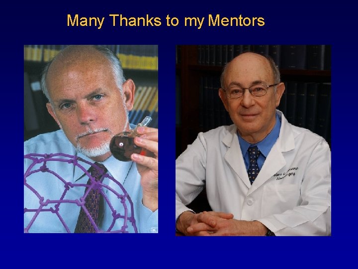 Many Thanks to my Mentors 