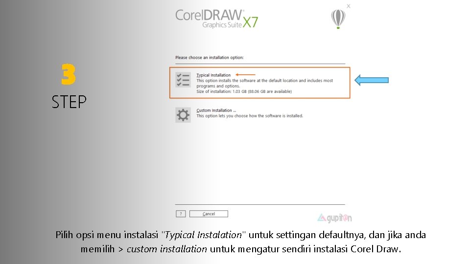 3 STEP Pilih opsi menu instalasi "Typical Instalation" untuk settingan defaultnya, dan jika anda