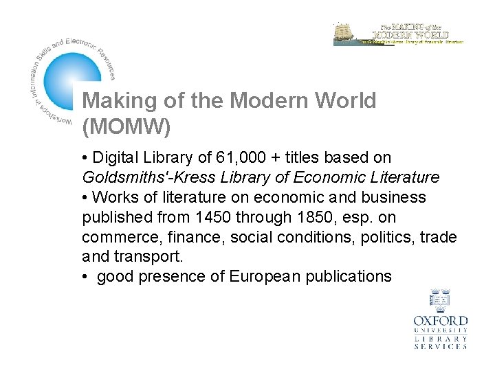 Making of the Modern World (MOMW) • Digital Library of 61, 000 + titles