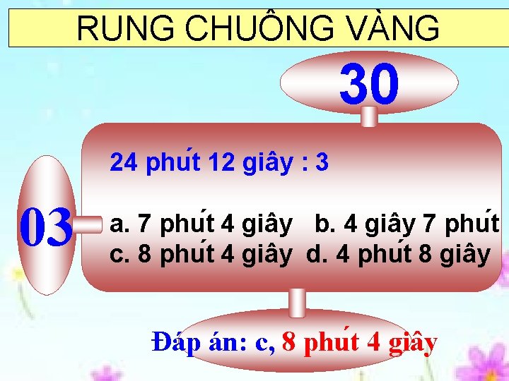 RUNG CHUÔNG VÀNG 30 29 28 27 26 25 24 23 22 21 20