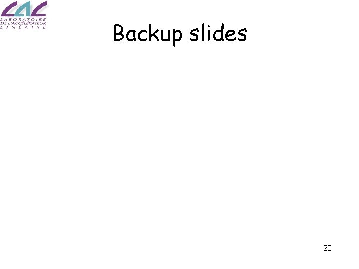 Backup slides 28 