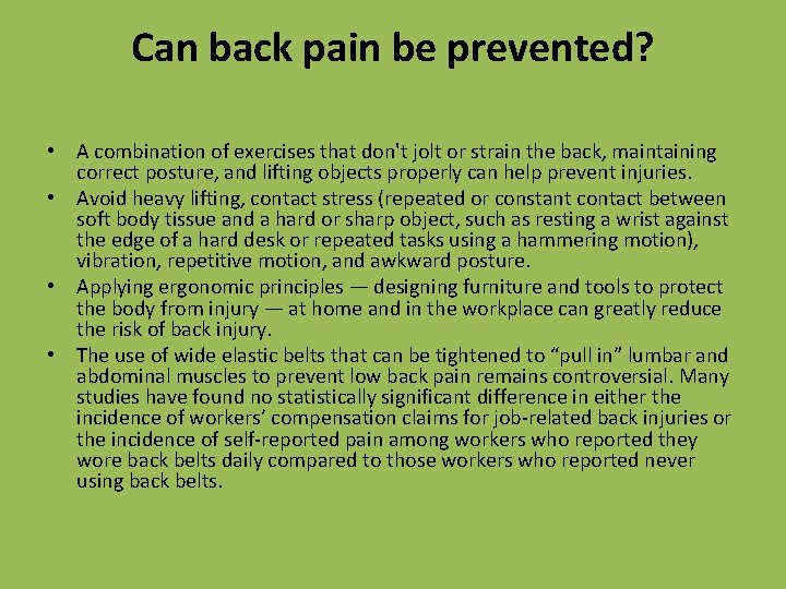 Can back pain be prevented? • A combination of exercises that don't jolt or