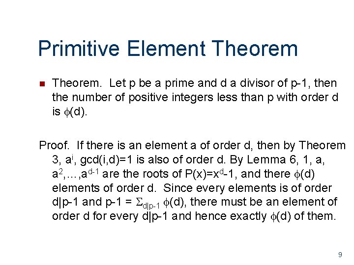 Primitive Element Theorem. Let p be a prime and d a divisor of p-1,