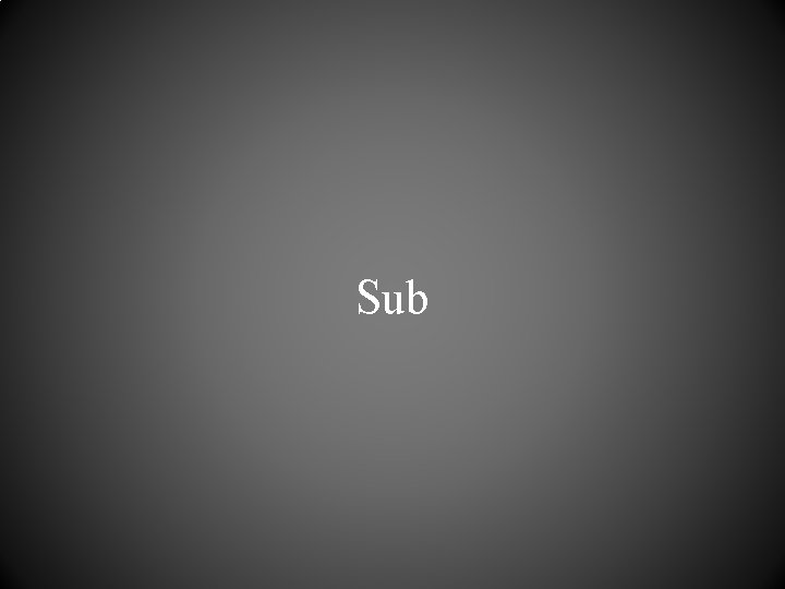 Sub 