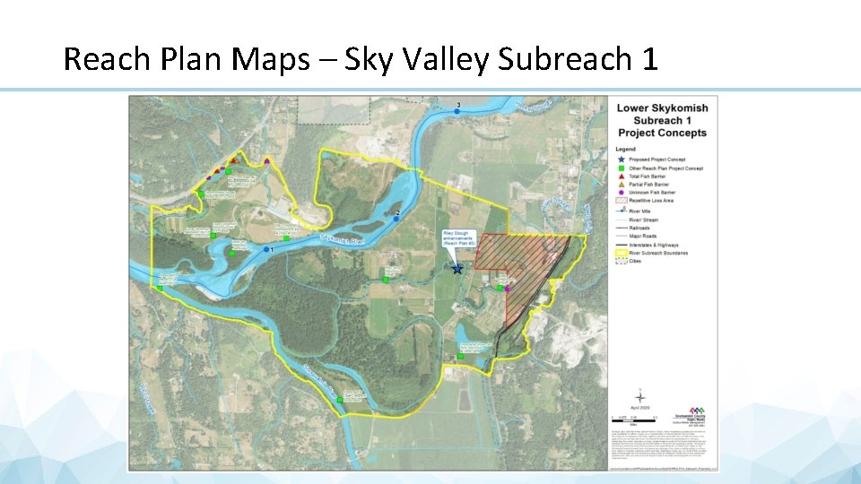 Reach Plan Maps – Sky Valley Subreach 1 