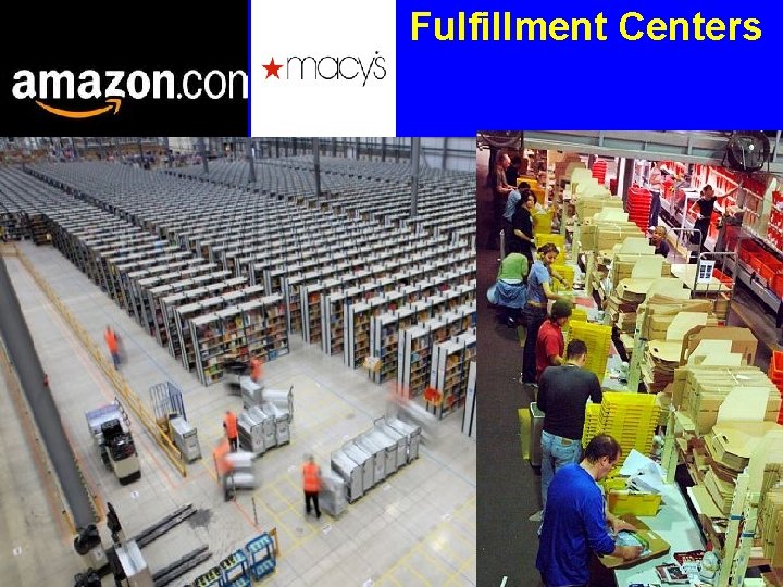 Fulfillment Centers 