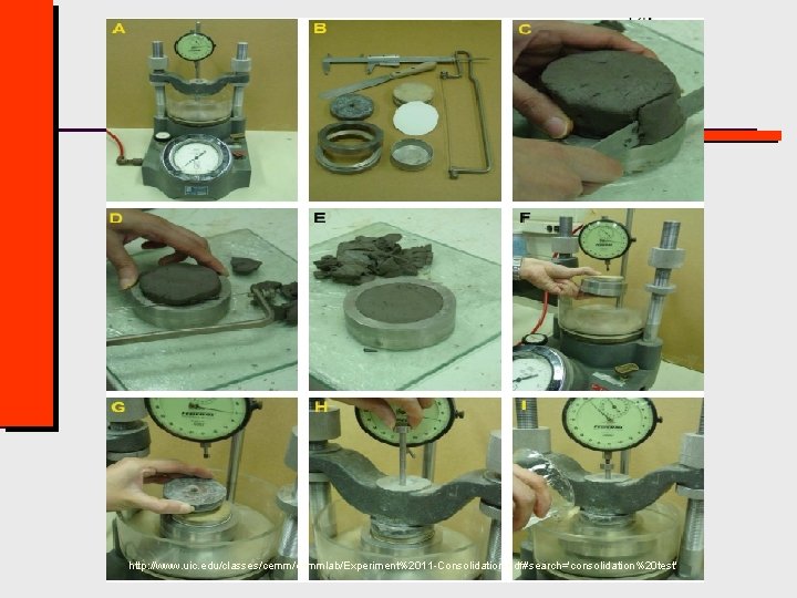 Civil Engineering - Texas Tech University http: //www. uic. edu/classes/cemmlab/Experiment%2011 -Consolidation. pdf#search='consolidation%20 test' 