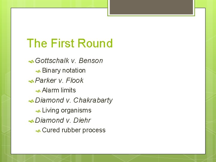 The First Round Gottschalk Binary Parker v. Benson notation v. Flook Alarm limits Diamond