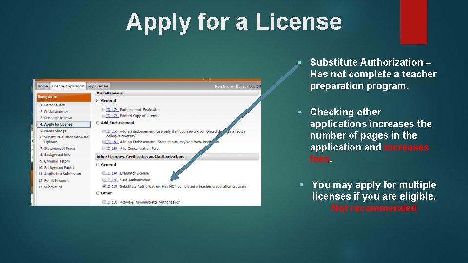 Apply for a License § Substitute Authorization – Has not complete a teacher preparation