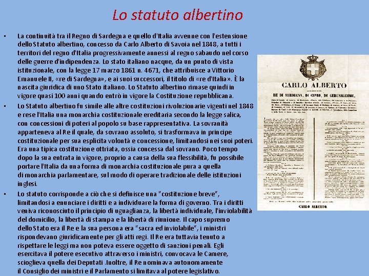 Lo statuto albertino • • • La continuità tra il Regno di Sardegna e