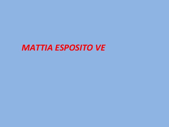 MATTIA ESPOSITO VE 