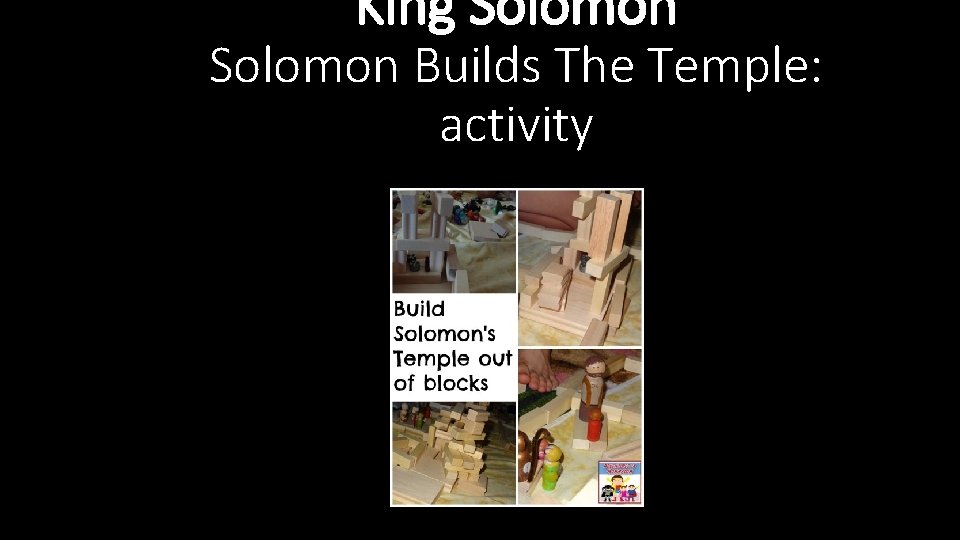 King Solomon Builds The Temple: activity 