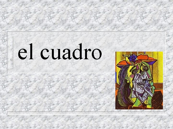 el cuadro 