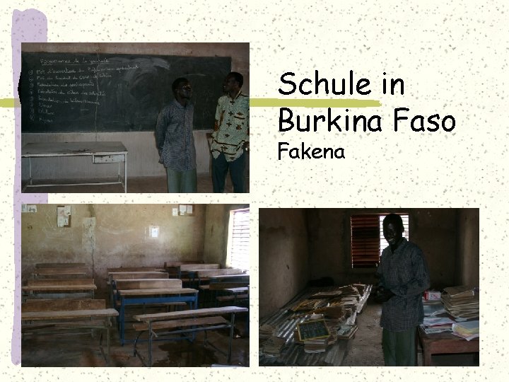 Schule in Burkina Faso Fakena 