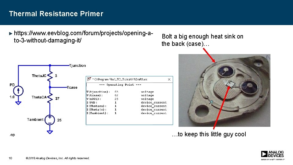 Thermal Resistance Primer ► https: //www. eevblog. com/forum/projects/opening-a- to-3 -without-damaging-it/ Bolt a big enough
