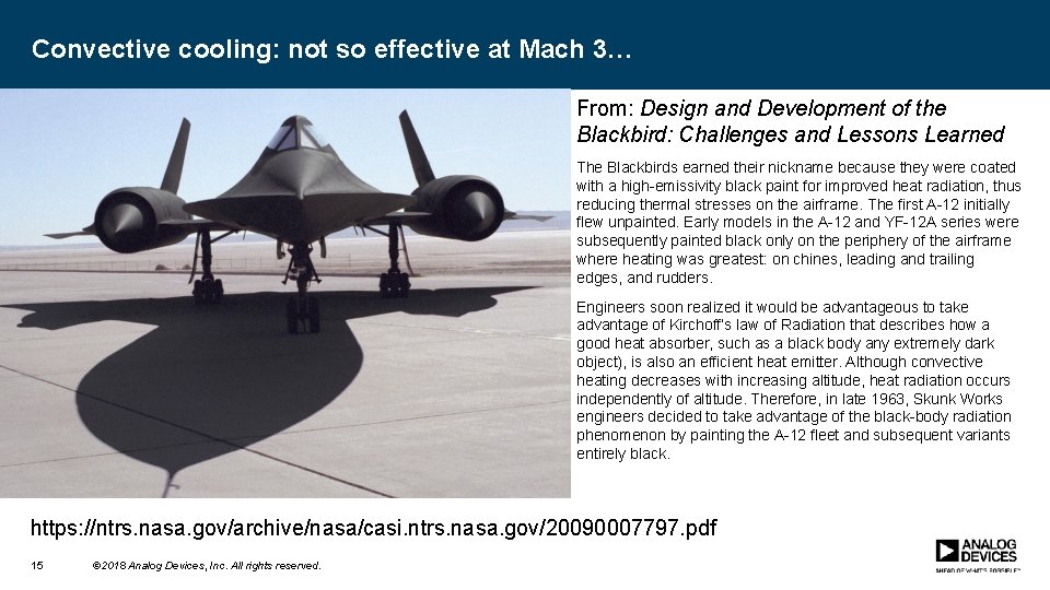 Convective cooling: not so effective at Mach 3… From: Design and Development of the