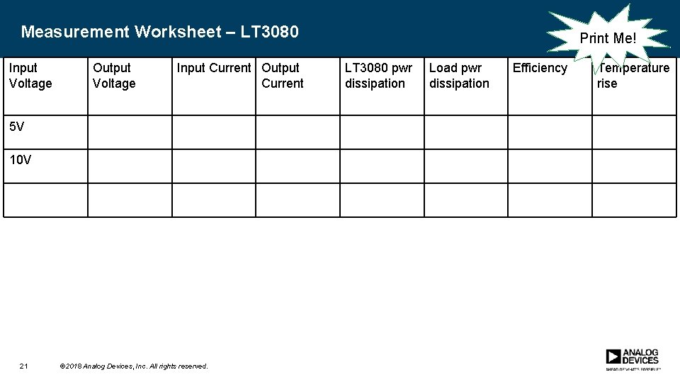 Measurement Worksheet – LT 3080 Input Voltage Output Voltage Input Current Output Current 5