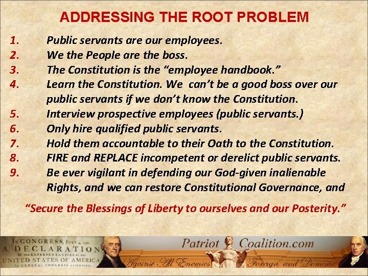 ADDRESSING THE ROOT PROBLEM 1. 2. 3. 4. 5. 6. 7. 8. 9. Public