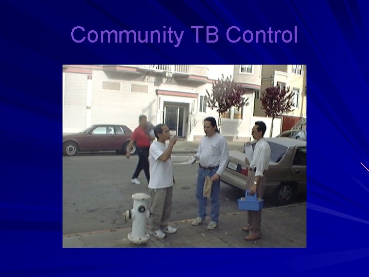 Community TB Control 