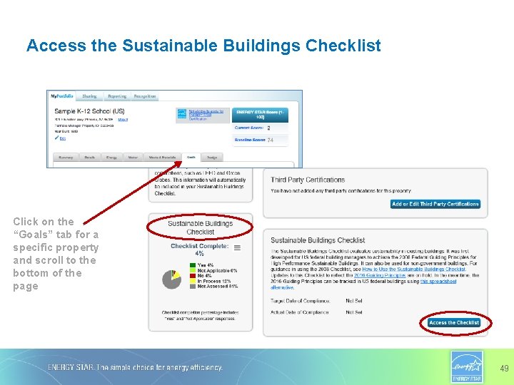 Access the Sustainable Buildings Checklist Click on the “Goals” tab for a specific property