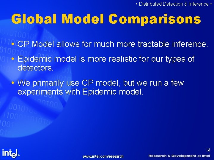  • Distributed Detection & Inference • Global Model Comparisons CP Model allows for