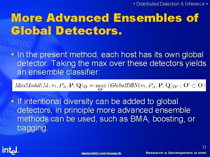  • Distributed Detection & Inference • More Advanced Ensembles of Global Detectors. In