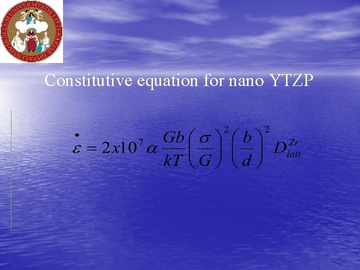Constitutive equation for nano YTZP 