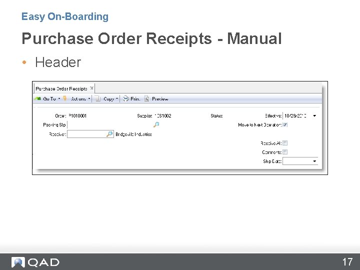 Easy On-Boarding Purchase Order Receipts - Manual • Header 17 