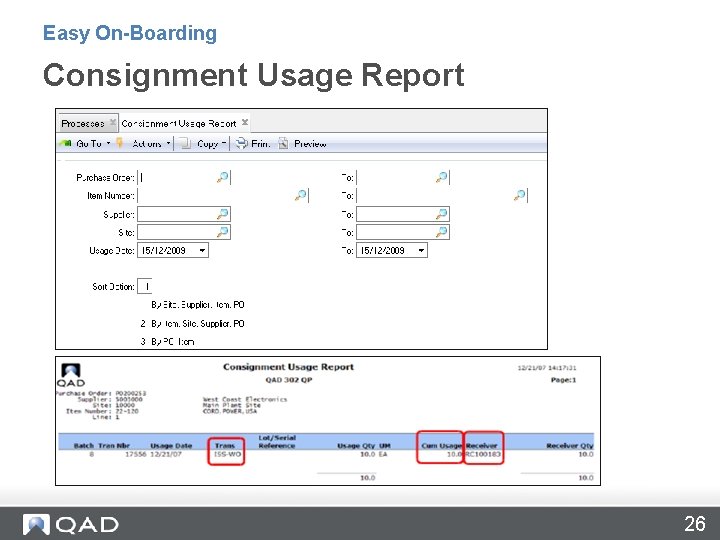 Easy On-Boarding Consignment Usage Report 26 