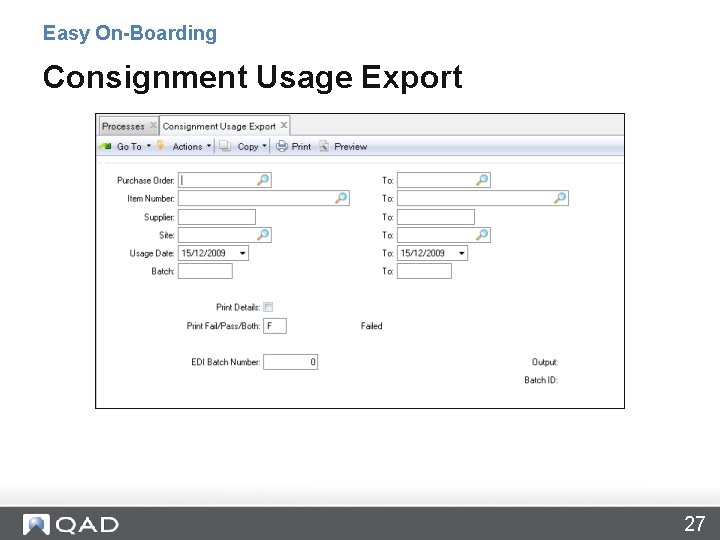 Easy On-Boarding Consignment Usage Export 27 