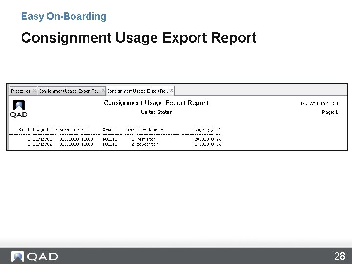 Easy On-Boarding Consignment Usage Export Report 28 