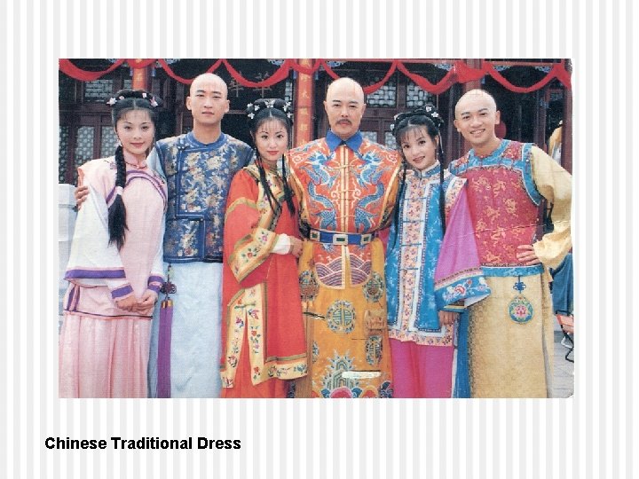 Chinese Traditional Dress 