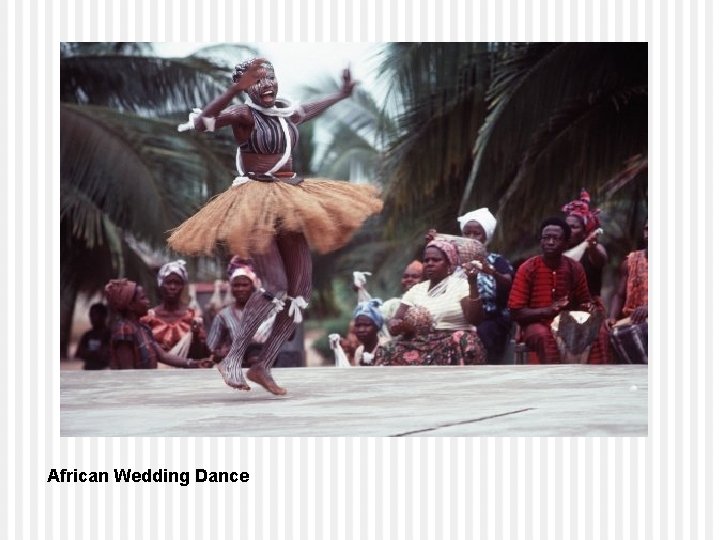 African Wedding Dance 