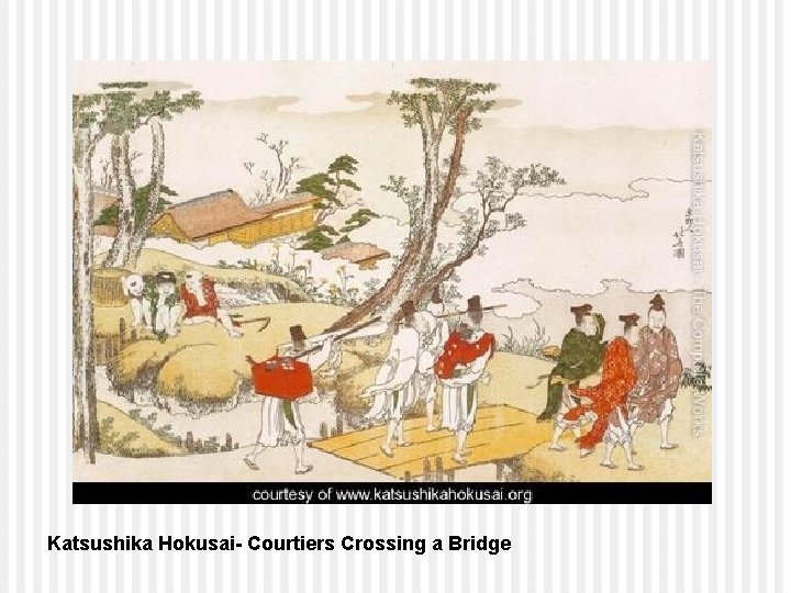 Katsushika Hokusai- Courtiers Crossing a Bridge 