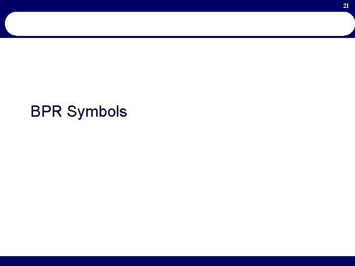 21 BPR Symbols 