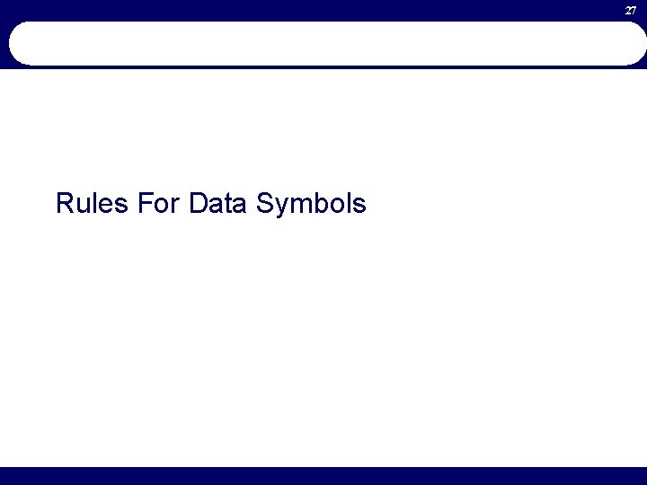 27 Rules For Data Symbols 