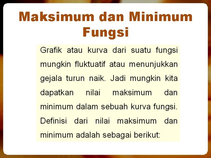 Maksimum dan Minimum Fungsi 