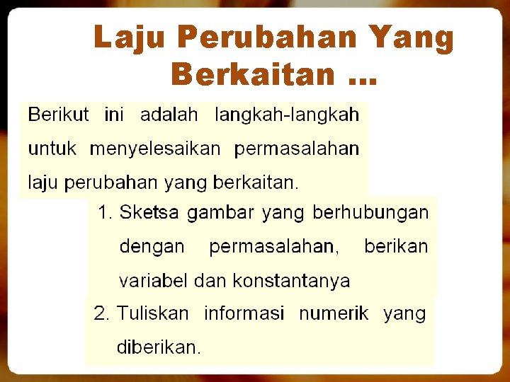 Laju Perubahan Yang Berkaitan … 