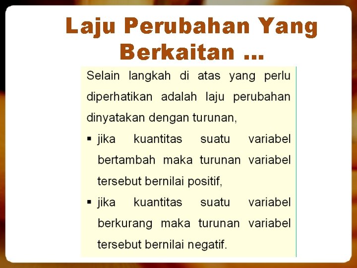 Laju Perubahan Yang Berkaitan … 