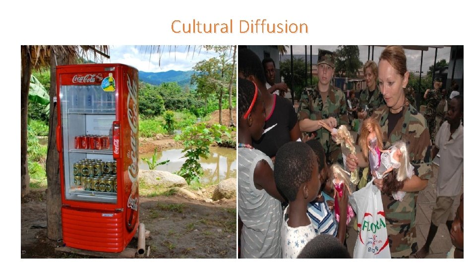 Cultural Diffusion 