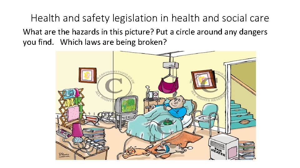 Health and safety legislation in health and social care What are the hazards in