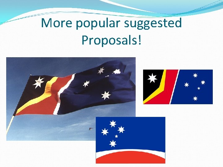 More popular suggested Proposals! 