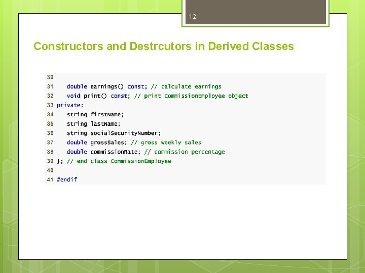 12 Constructors and Destrcutors in Derived Classes 