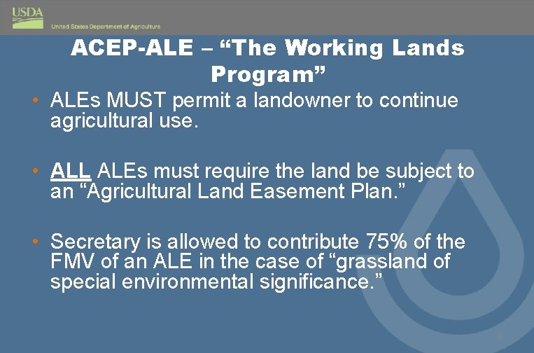 2014 Farm Bill Easements Agricultural Conservation Easement Program