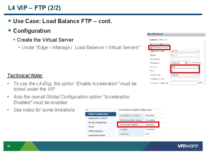 L 4 VIP – FTP (2/2) § Use Case: Load Balance FTP – cont.