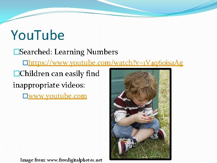 You. Tube �Searched: Learning Numbers �https: //www. youtube. com/watch? v=1 V 4 q 60