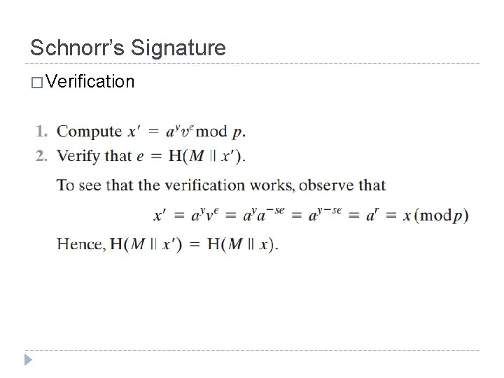 Schnorr’s Signature � Verification 