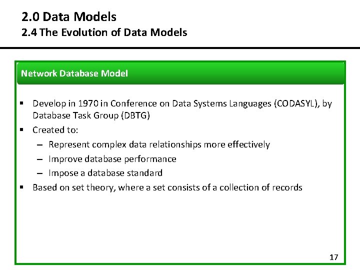 2. 0 Data Models 2. 4 The Evolution of Data Models Network Database Model 2. 0 Data Models 2. 4 The Evolution of Data Models Network Database Model