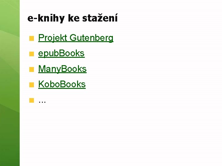 e-knihy ke stažení Projekt Gutenberg epub. Books Many. Books Kobo. Books. . . 